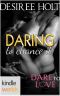 [Dare to Love Universe 01] • Dare to Love Series · Daring to Chance It (Kindle Worlds Novella)